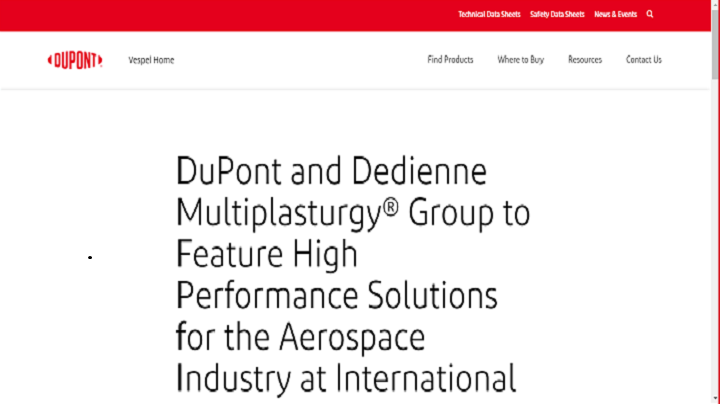 杜邦和Dedienne Multiplasturgy®集团将在2019年巴黎国际航展上展示航空航天行业的高性能解决方案